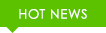 HOT NEWS