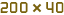 200x40